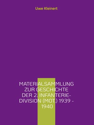 cover image of Materialsammlung zur Geschichte der 2. Infanterie-Division (mot.) 1939--1940